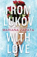Od Lukova s láskou - Senzačný TikTok hit od kráľovnej pomalých romancí! - From Lukov with Love - The sensational TikTok hit from the queen of the slow-burn romance!