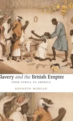Otroctvo a britské impérium - Slavery and the British Empire