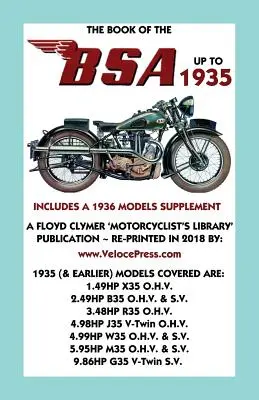 Kniha BSA do roku 1935 - obsahuje dodatok s modelmi z roku 1936 - Book of the BSA Up to 1935 - Includes a 1936 Models Supplement