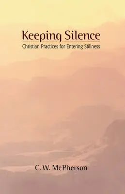 Zachovanie mlčania - Keeping Silence