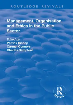 Riadenie, organizácia a etika vo verejnom sektore - Management, Organisation, and Ethics in the Public Sector