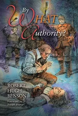 Na základe akej autority - By What Authority