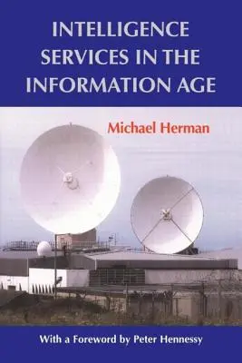 Spravodajské služby v informačnom veku - Intelligence Services in the Information Age