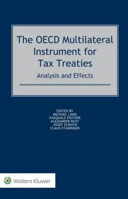 Mnohostranný nástroj OECD pre daňové zmluvy: Analýza a účinky - The OECD Multilateral Instrument for Tax Treaties: Analysis and Effects