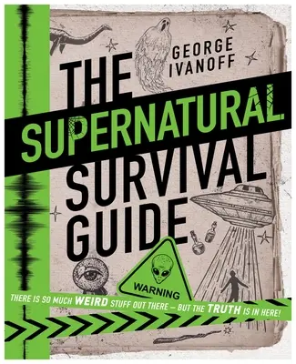 Nadprirodzený sprievodca prežitím - The Supernatural Survival Guide