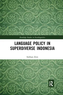 Jazyková politika v superrozmanitej Indonézii - Language Policy in Superdiverse Indonesia