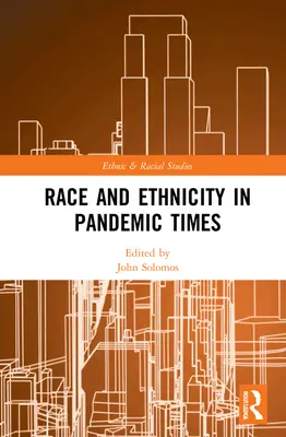 Rasa a etnicita v čase pandémie - Race and Ethnicity in Pandemic Times