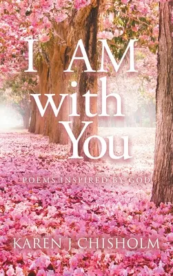 Som s tebou: Básne inšpirované Bohom - I AM with You: Poems Inspired by God
