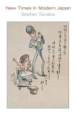 Nové časy v modernom Japonsku - New Times in Modern Japan