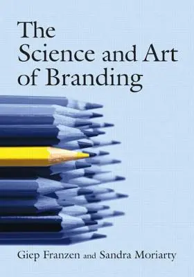Veda a umenie brandingu - The Science and Art of Branding