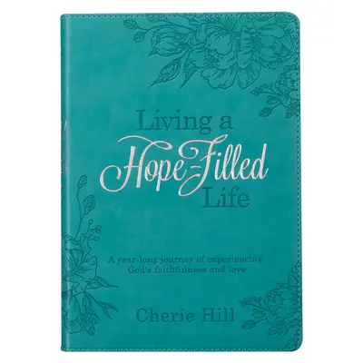 Život plný nádeje Devocionál - Living a Hope-Filled Life Devotional