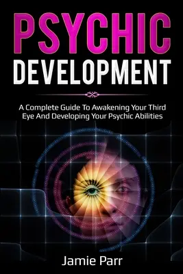 Psychický rozvoj - Psychic Development