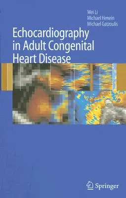 Echokardiografia pri vrodených srdcových chybách dospelých - Echocardiography in Adult Congenital Heart Disease