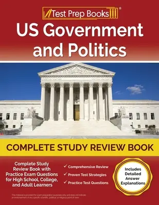 US Government and Politics Complete Study Review Book 2023-2024 with Practice Exam Questions for High School, College, and Adult Learners [Obsahuje De - US Government and Politics Complete Study Review Book 2023-2024 with Practice Exam Questions for High School, College, and Adult Learners [Includes De