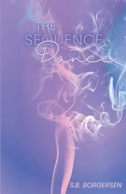 Sekvenčný tanec - The Sequence Dance