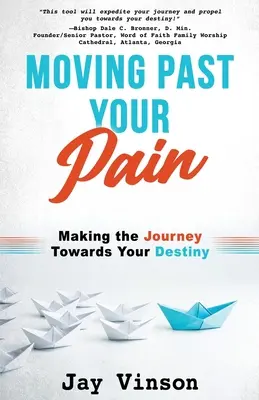 Prekonať svoju bolesť - Moving Past Your Pain