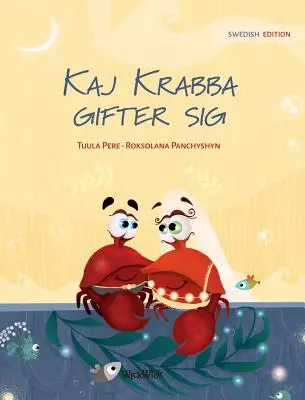 Kaj Krabba gifter sig: Švédske vydanie knihy Krab Colin sa žení