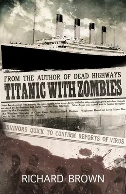 Titanic so zombíkmi - Titanic With Zombies
