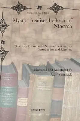Mystické traktáty Izáka z Ninive - Mystic Treatises by Isaac of Nineveh