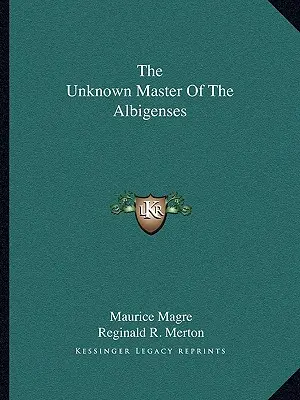 Neznámy majster albigéncov - The Unknown Master Of The Albigenses