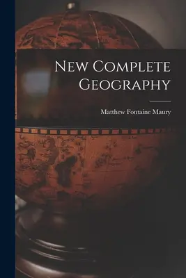 Nový kompletný zemepis - New Complete Geography