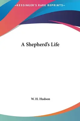 Život pastiera - A Shepherd's Life