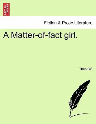 Dievča z matérie. - A Matter-Of-Fact Girl.