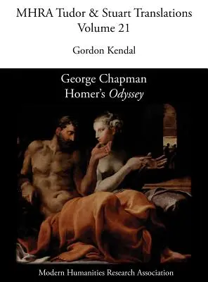 George Chapman, Homérova Odysea - George Chapman, Homer's 'Odyssey'