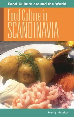 Kultúra potravín v Škandinávii - Food Culture in Scandinavia