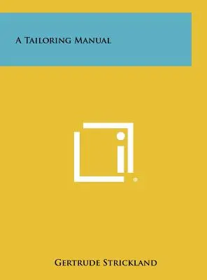 Príručka krajčírstva - A Tailoring Manual