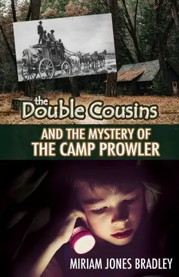 Dvojní bratranci a záhada táborového strašiaka - The Double Cousins and the Mystery of the Camp Prowler