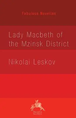 Lady Macbeth z Mzinského okresu - Lady Macbeth of the Mzinsk District