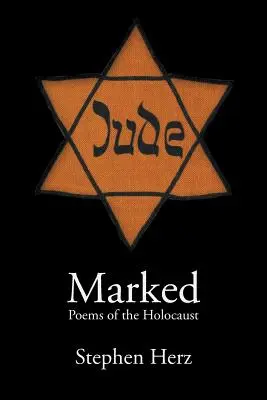 Básne o holokauste - Marked: Poems of the Holocaust