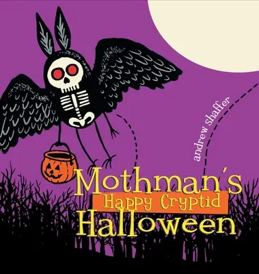 Mothmanov veselý kryptický Halloween - Mothman's Happy Cryptid Halloween