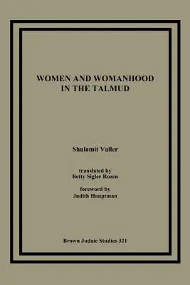 Ženy a ženstvo v Talmude - Women and Womanhood in the Talmud