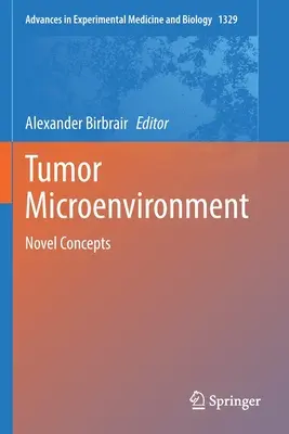Nádorové mikroprostredie: Nové koncepty - Tumor Microenvironment: Novel Concepts