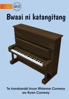Hudobné nástroje - Bwaai ni katangitang (Te Kiribati) - Musical Instruments - Bwaai ni katangitang (Te Kiribati)