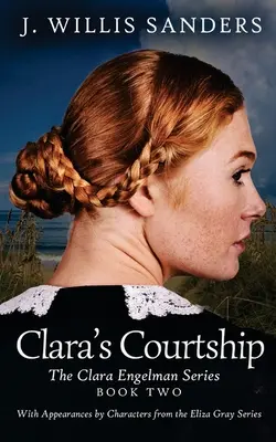 Clarine pytačky - Clara's Courtship