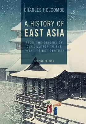 Dejiny východnej Ázie - A History of East Asia