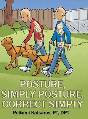 Držanie tela, Jednoducho držanie tela, Správne držanie tela, Jednoducho - Posture, Simply Posture, Correct Simply