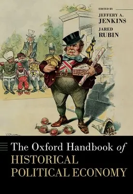 Oxfordská príručka historickej politickej ekonómie - The Oxford Handbook of Historical Political Economy