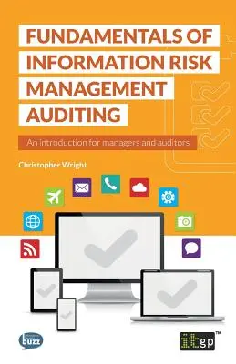 Základy auditu riadenia informačných rizík - Fundamentals of Information Risk Management Auditing