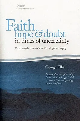 Viera nádej a pochybnosti v časoch neistoty - Faith Hope & Doubt in Times of Uncertainty
