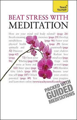 Prekonajte stres pomocou meditácie - Beat Stress with Meditation