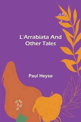 L'Arrabiata a iné poviedky - L'Arrabiata and Other Tales