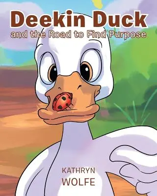 Deekin Duck a cesta za cieľom - Deekin Duck and the Road to Find Purpose
