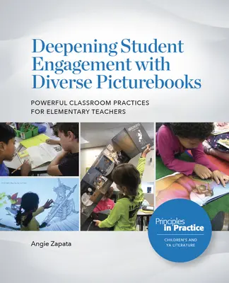 Prehĺbenie zapojenia študentov do práce s rozmanitými obrázkovými knihami: Silné postupy v triede pre učiteľov základných škôl - Deepening Student Engagement with Diverse Picturebooks: Powerful Classroom Practices for Elementary Teachers
