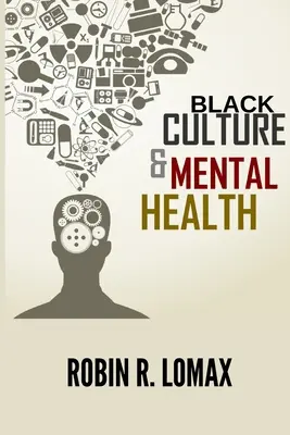 Čierna kultúra a duševné zdravie - Black Culture and Mental Health