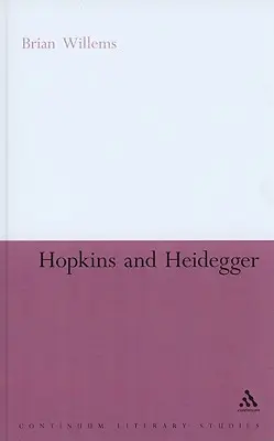 Hopkins a Heidegger - Hopkins and Heidegger