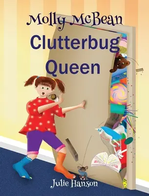 Molly McBean Kráľovná neporiadku - Molly McBean Clutterbug Queen